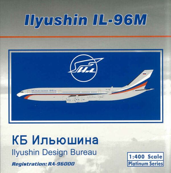Ilyushin IL-96M Ilyushin Design Bureau "First flight" RA96000 Phoenix 11892 1:400