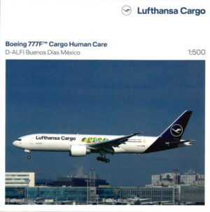Boeing 777F Lufthansa Cargo "Buenos Dias Mexico" D-ALFI Herpa 535755 1:500