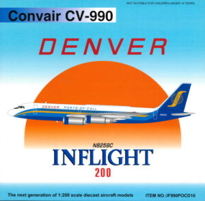 Convair CV-990 Denver Ports of Call N8259C Inflight200 IF990P0CD10 1:200